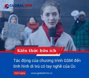 Chương trình GSM của Úc là gì ?