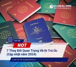 Những thay đổi quan trọng về di trú Úc (Cập nhật 2024)