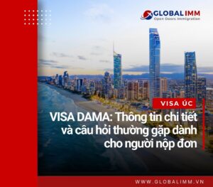 Visa DAMA: Thông tin chi tiết và câu hỏi thường gặp dành cho người nộp đơn