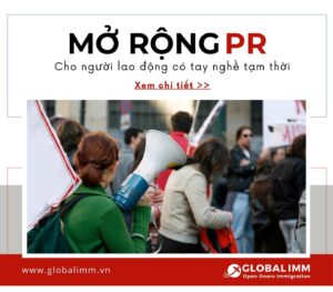 Mở rộng PR dành cho lao động tay nghề tạm thời