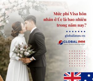 Phí visa hôn nhân ở Úc là bao nhiêu?