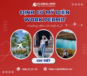 Định cư Mỹ diện work permit