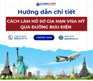 Hướng dẫn chi tiết cách làm hồ sơ gia hạn visa Mỹ qua đường bưu điện!
